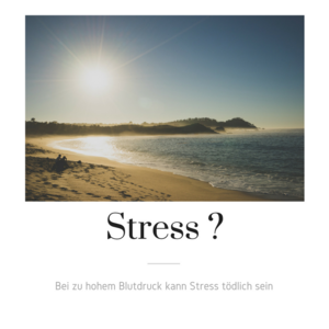 Stress und zu hoher Blutdruck